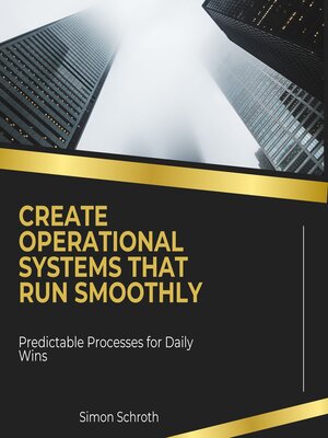 cover image of Create Operational Systems That Run Smoothly